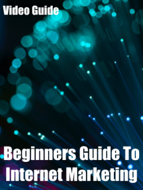 Beginners-Guide-To-Internet-Marketing-Video.png