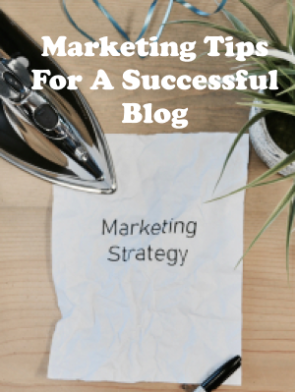 Marketing-Tips-For-A-Successful-Blog.png