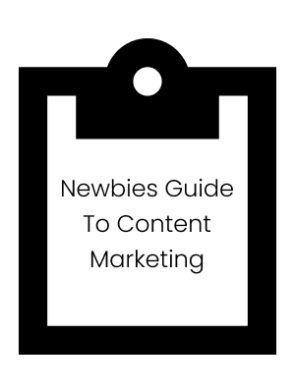 Newbies-Guide-To-Content-Marketing.png