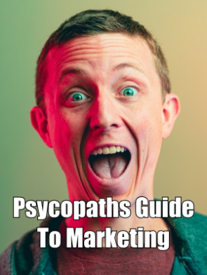 Psychopaths-Guide-To-Marketing.png