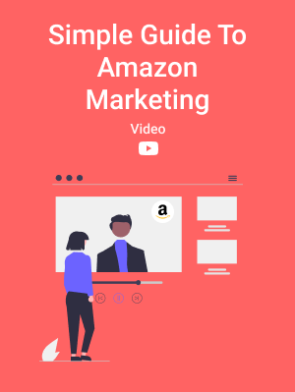 Simple-Guide-To-Amazon-Marketing-Video.png