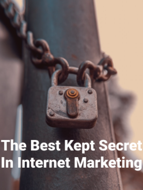 The-Best-Kept-Secret-In-Internet-Marketing.png