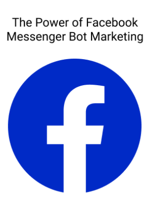The-Power-Of-Facebook-Messenger-Bot-Marketing.png