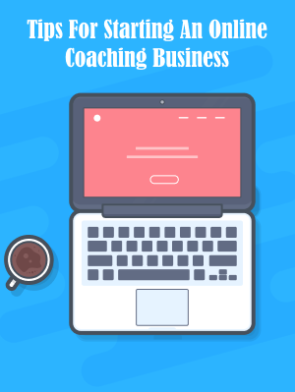 Tips-For-Starting-An-Online-Coaching-Business.png